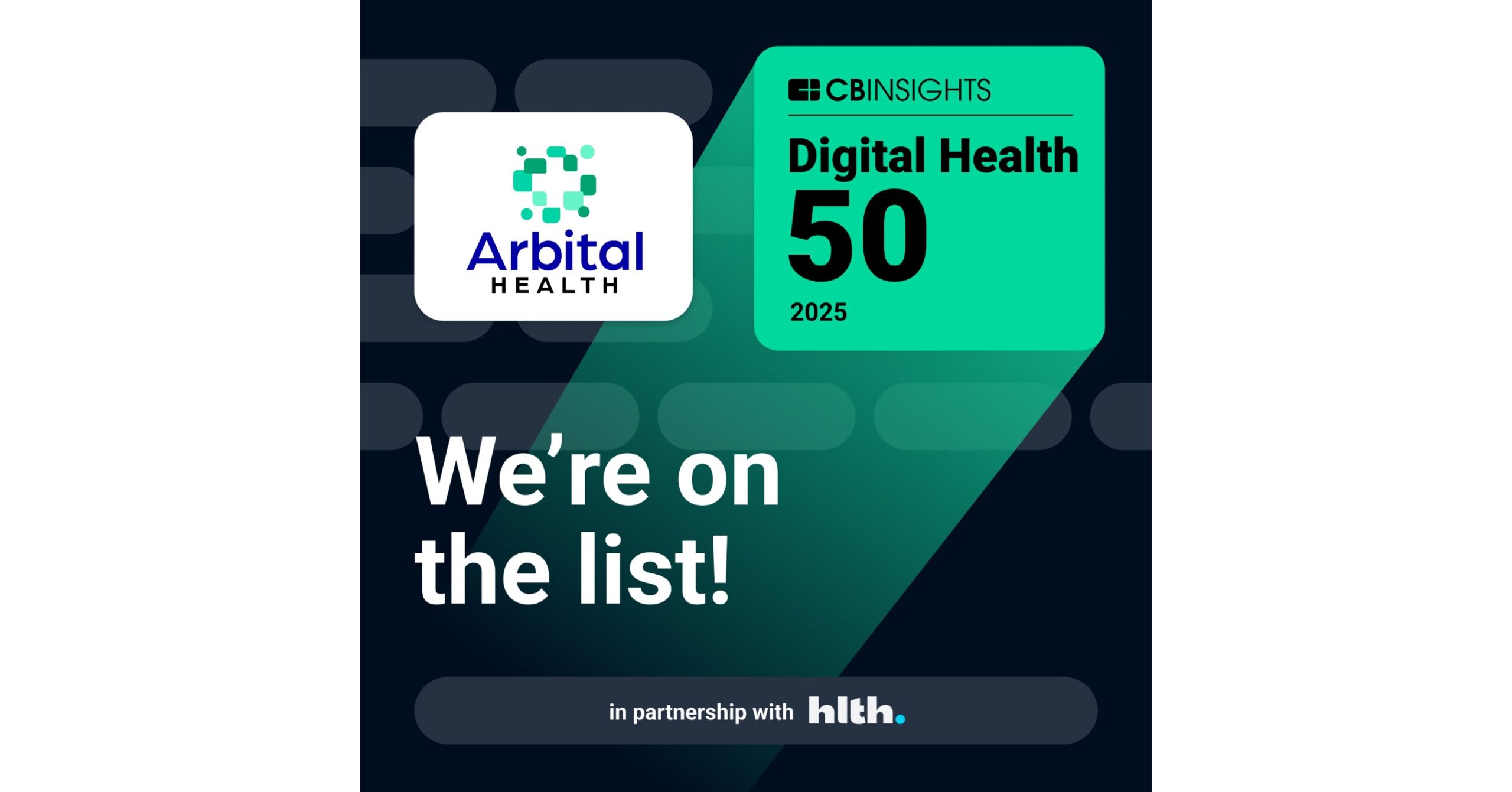 Arbital Health Recognized Among 50 Top Digital Health Startups for 2025
